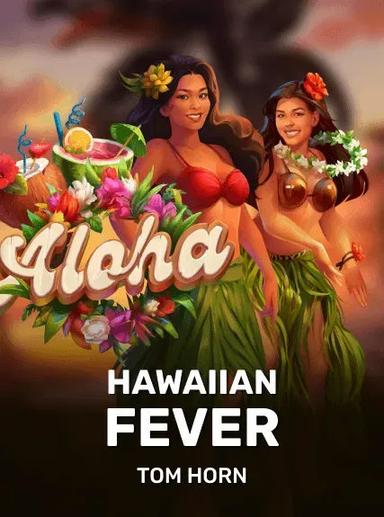 Hawaiian Fever